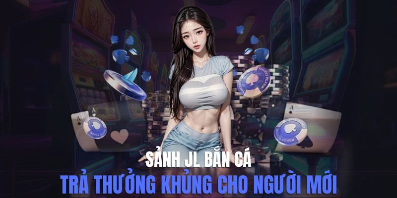 Khám phá thêm về chuyên mục đại dương JL cực hot trên ALO789